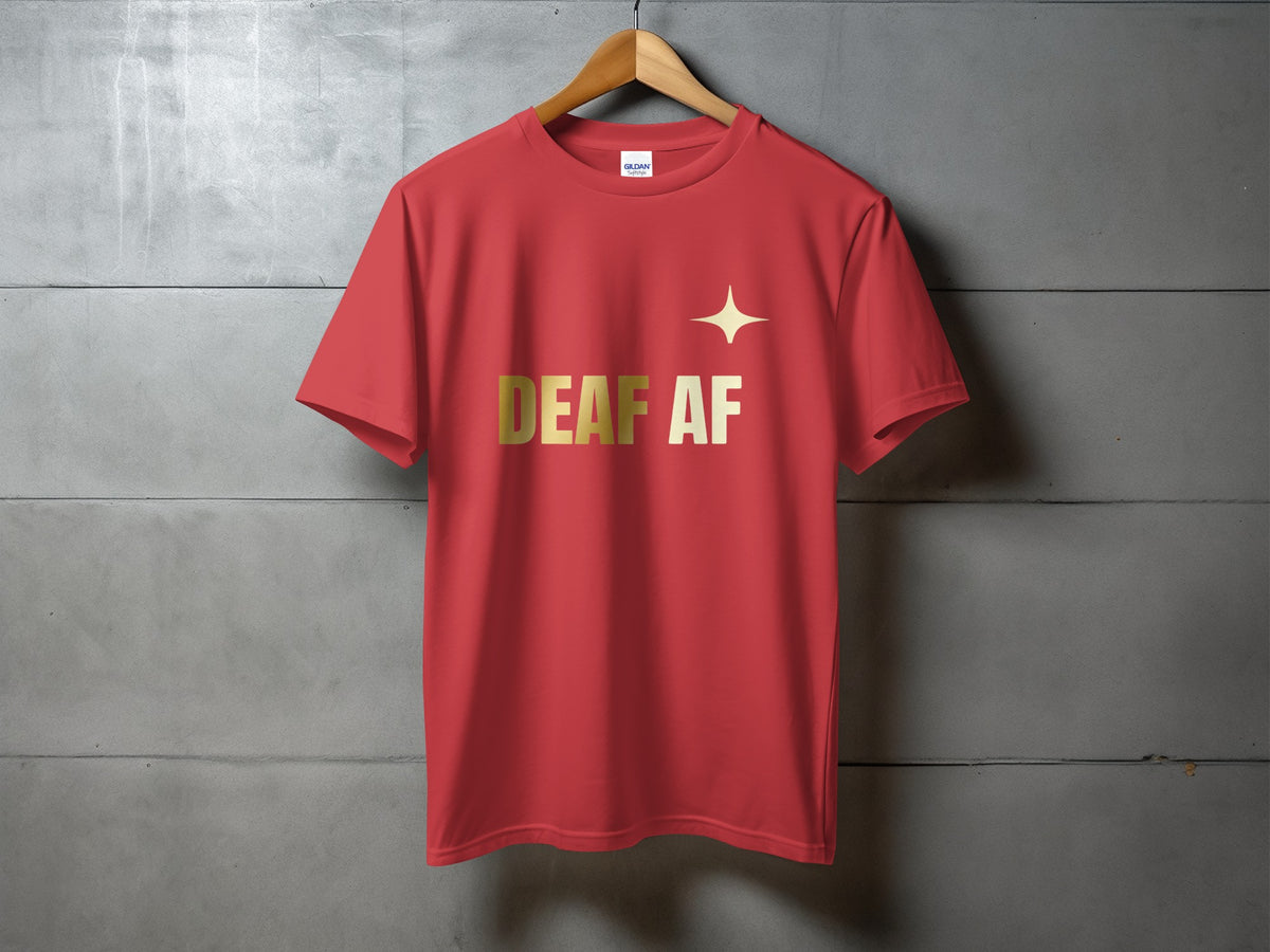 Red t-shirt with gold "DEAF AF" text and a small star.