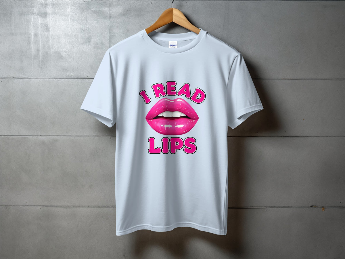 White t-shirt with pink graphic text "I READ LIPS" and glossy lips.