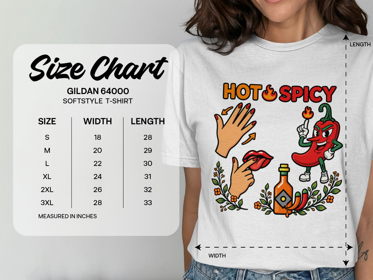 Gildan 64000 Softstyle t-shirt size chart with hot and spicy graphic.