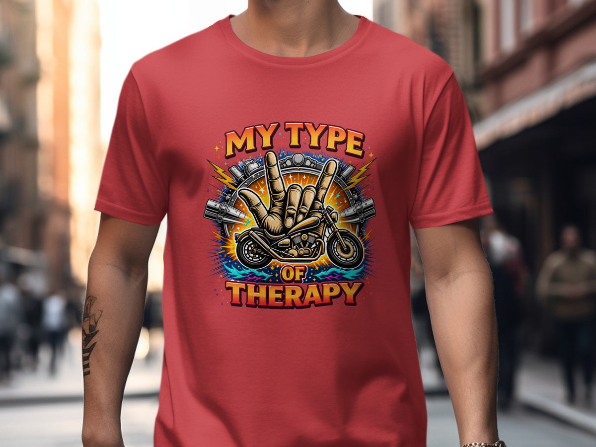 Red t-shirt graphic with "My Type of Therapy" text and motorcycle image.