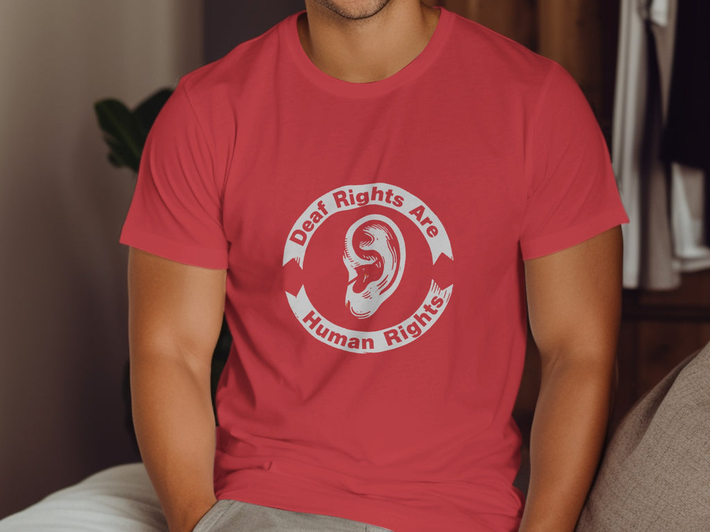 Red t-shirt with white text "Deaf Rights Are Human Rights" and an ear graphic.