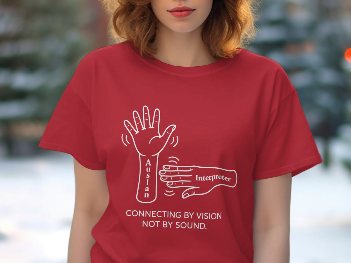 Red t-shirt with white line art of hands, text "Auslan Interpreter," and "Connecting by Vision Not by Sound."