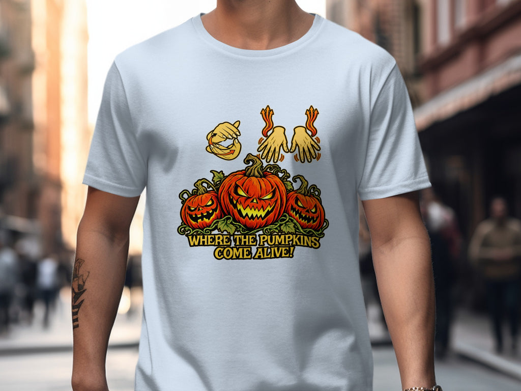 Halloween shirt featuring jack-o'-lanterns and the text "Where the pumpkins come alive!"