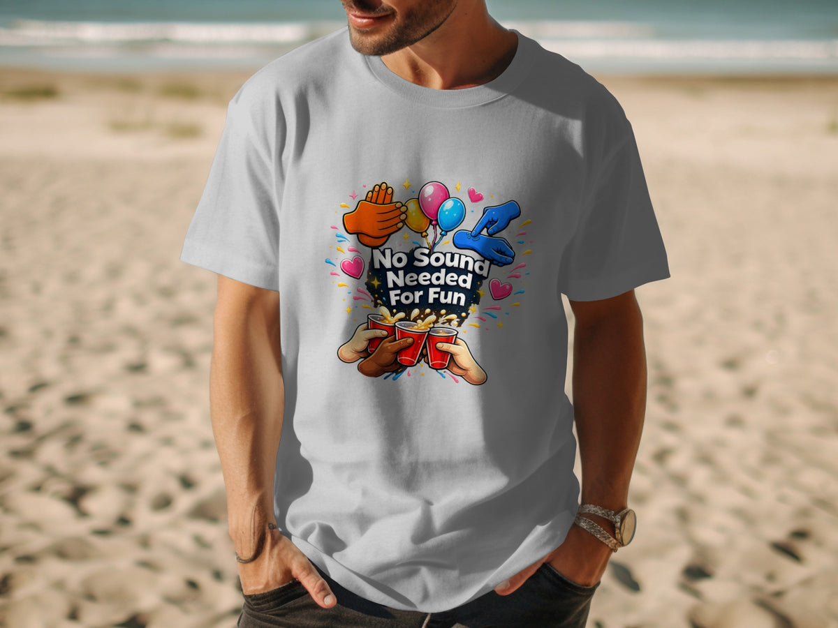 Gray t-shirt with "No Sound Needed For Fun" graphic featuring balloons, hands, and cups.