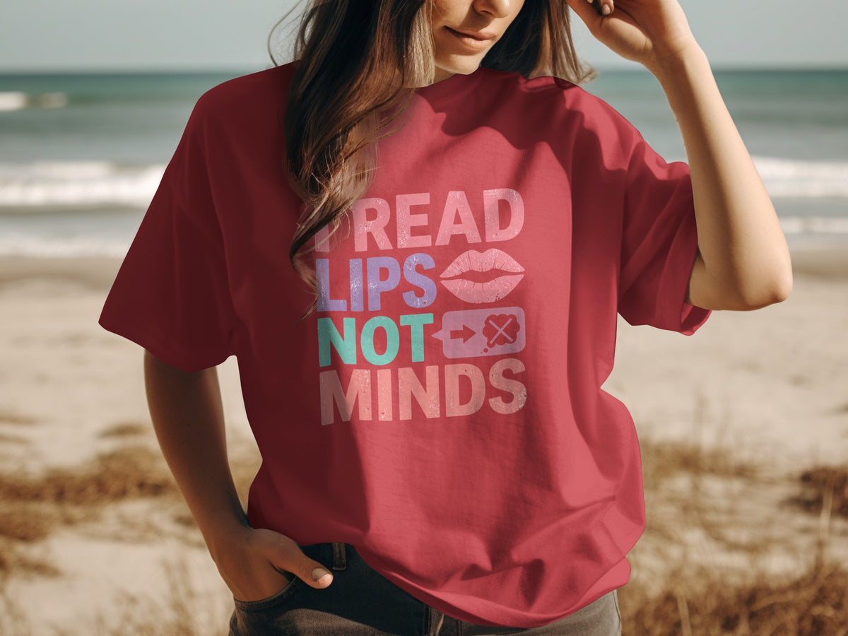 T-shirt with "Read Lips Not Minds" text and lip graphic.