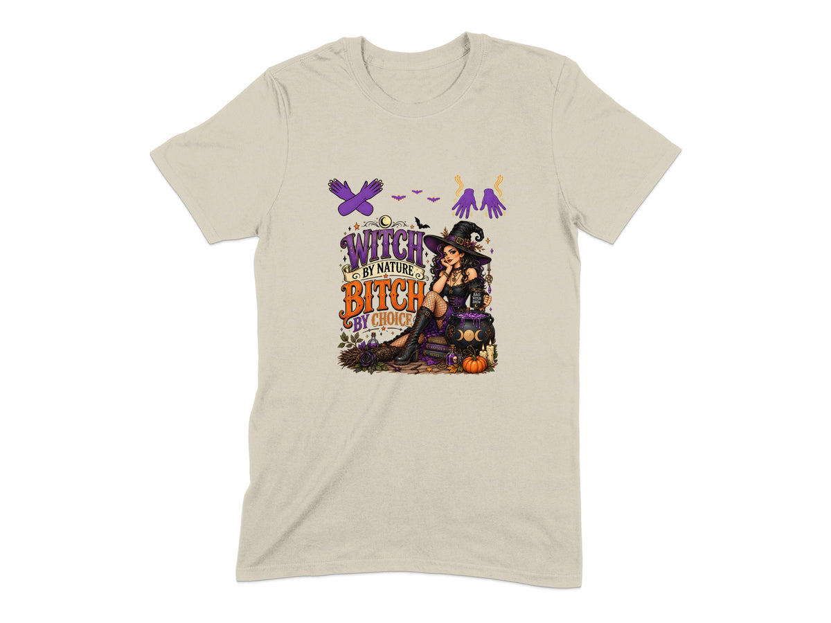 Witch by Nature, Bitch by Choice graphic with a witch and Halloween elements.