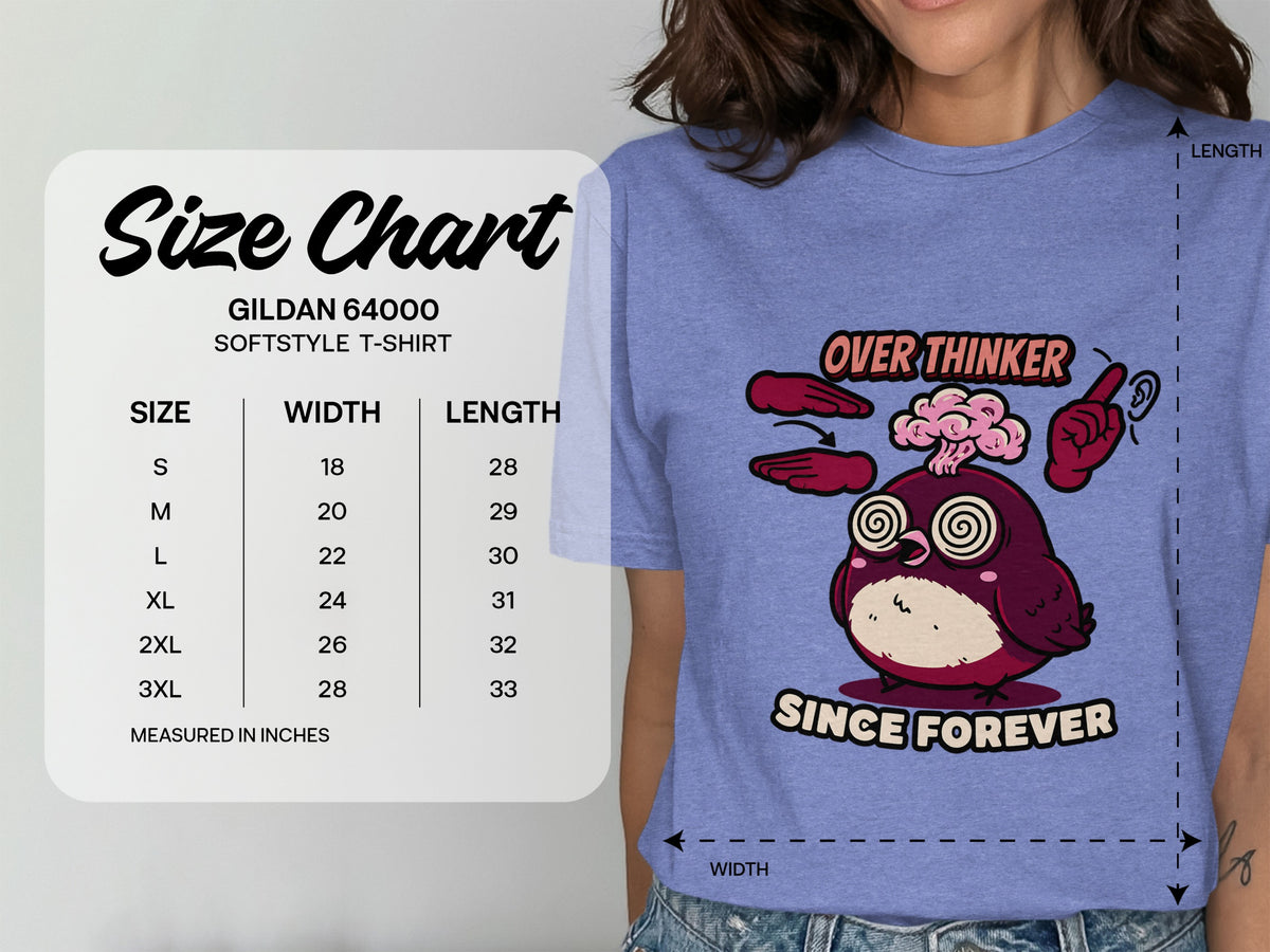 Gildan 64000 Softstyle T-Shirt size chart and "Over Thinker Since Forever" graphic.