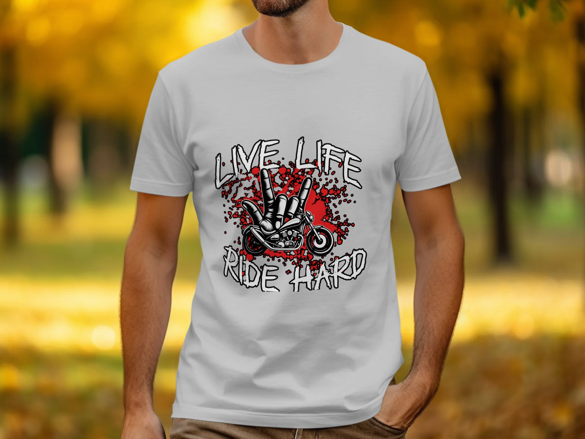 White t-shirt with "LIVE LIFE RIDE HARD" text and motorcycle graphic.