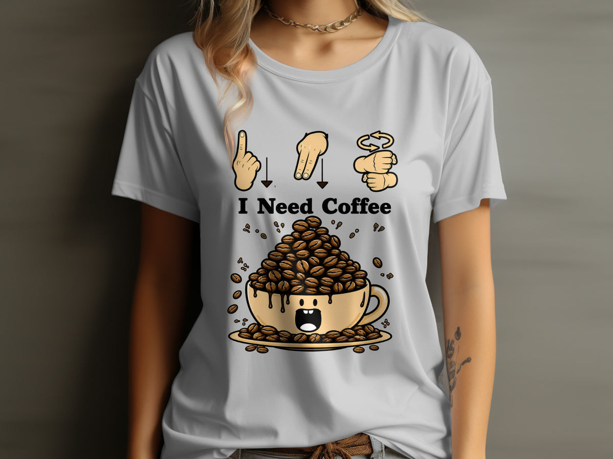 T-shirt graphic with sign language for "I Need Coffee" and cartoon coffee cup.