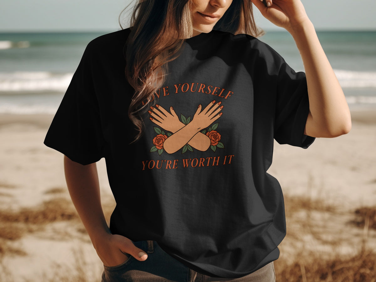Black t-shirt with "Love Yourself You're Worth It" text and rose graphic.