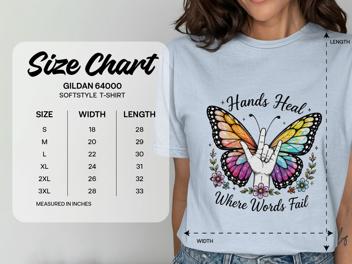 Light blue t-shirt with "Hands Heal Where Words Fail" butterfly graphic and size chart.