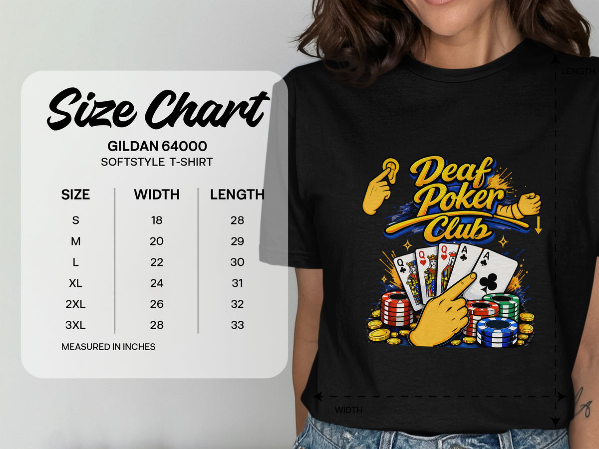 Size chart for Gildan 64000 Softstyle T-shirt with poker graphic.