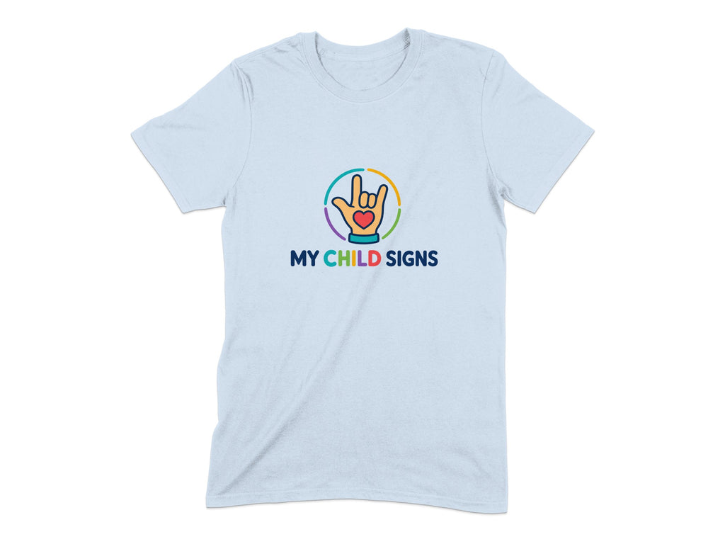 Light blue t-shirt with "MY CHILD SIGNS" text and sign language hand graphic.