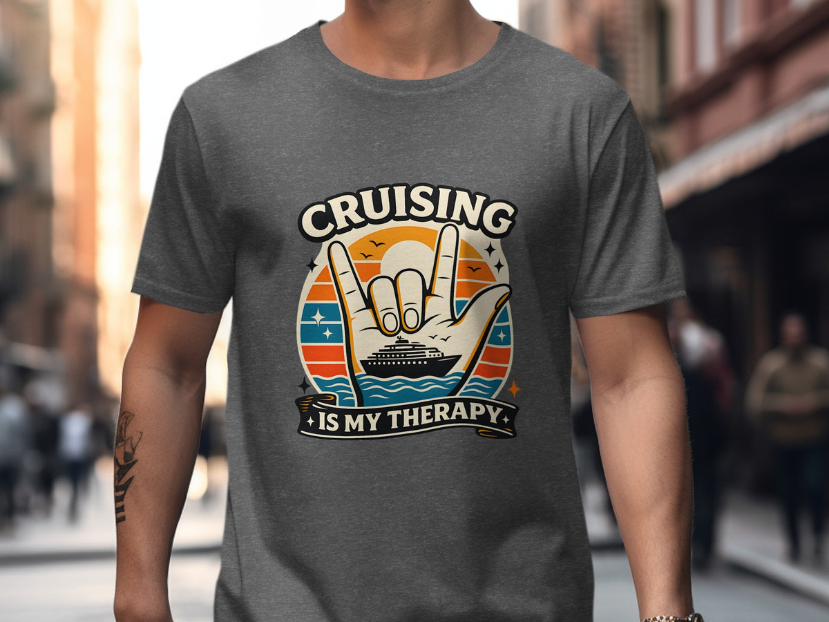 T-shirt graphic with "Cruising is My Therapy" and a cruise ship.