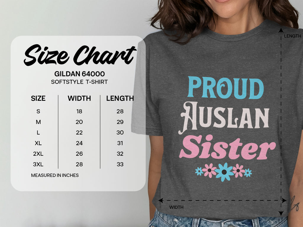 Size chart for Gildan 64000 Softstyle t-shirt with Proud Auslan Sister design.